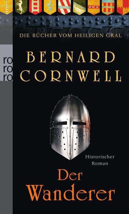 Immagine prodotto Die Bücher vom Heiligen Gral 02. Der Wanderer (Tedesco, Bernardo Cornovaglia, 2012)