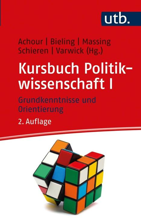 Actual product image Kursbuch Politikwissenschaft I (German, John Varwick, Hans-Jürgen Bieling, Peter Massing, Stefan Schieren, Sabine Achour, 2022)