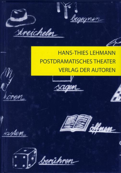 Postdramatisches Theater (German, Hans-Thies Lehmann, 2023)