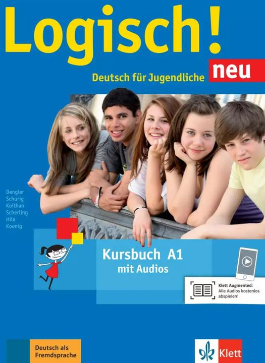 Produktbild Logisch! Neu A1. Kursbuch mit Audio-Dateien zum Download (Deutsch, Stefanie Dengler, Theo Scherling, Michael König, Cordula Schurig, Anna Hila, 2016)