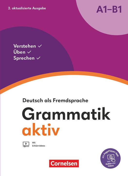 Grammatik aktiv, Deutsch als Fremdsprache, 2. aktualisierte Ausgabe, A1-B1, Verstehen, Üben (Deutsch, Friederike Jin, Ute Voss, 2023)