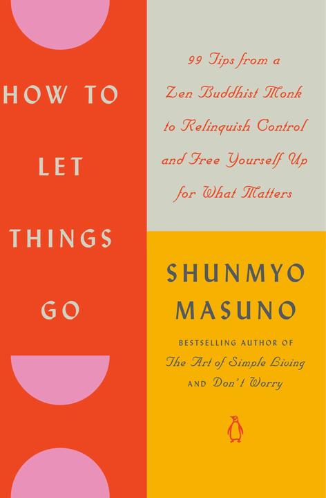 Produktbild How to Let Things Go (Englisch, Masuno Shunmyo, Powell Allison Markin, 2024)