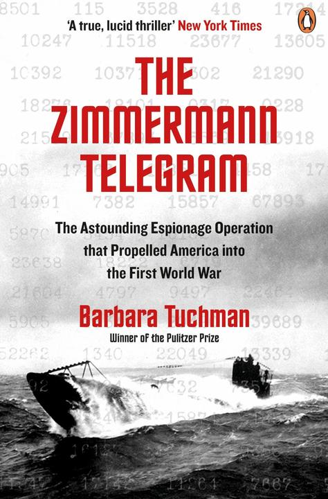 Produktbild The Zimmermann Telegram (Englisch, Barbara Tuchman, 2016)