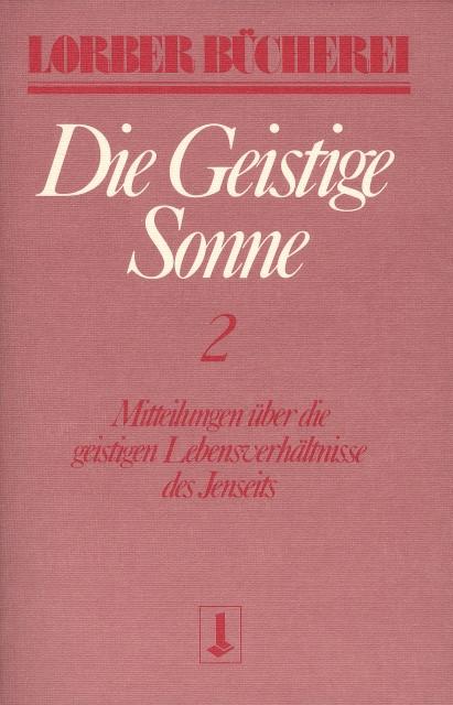 Immagine prodotto Die geistige Sonne II (Tedesco, Jacob, Lorber, 2022)