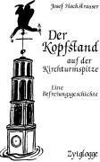 Immagine prodotto Der Kopfstand auf der Kirchturmspitze (Tedesco, Joseph Hochstrasser, 1990)