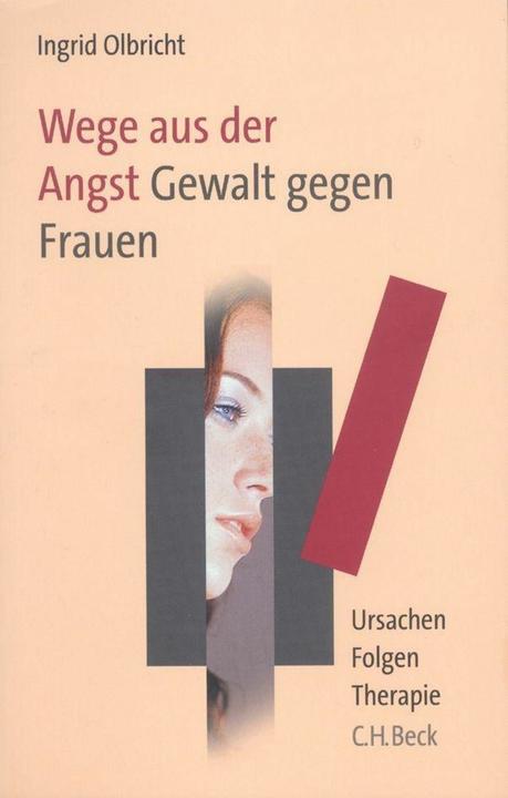 Image du produit Wege aus der Angst. Gewalt gegen Frauen (Allemand, Ingrid Olbricht, 2004)