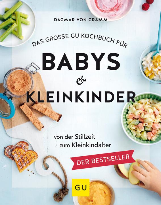 Produktbild Das grosse Kochbuch für Babys & Kleinkinder (Deutsch, Dagmar von Cramm, 2017)