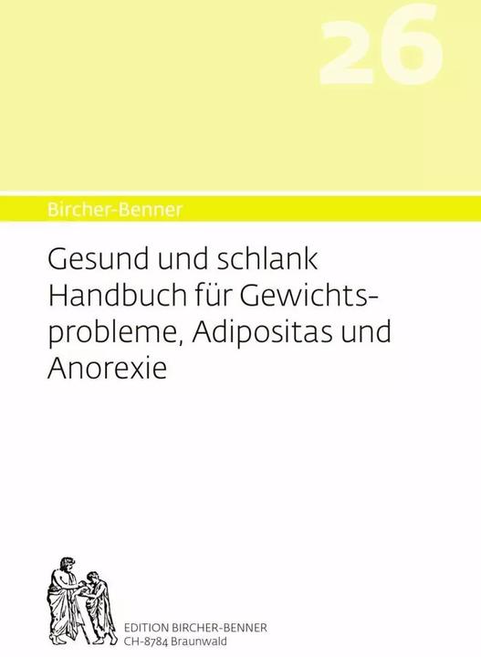 Produktbild 26 Gesund und Schlank (Deutsch, Andres Bircher, Pascal Bircher, Lilli Bircher, Anne-Cécile Bircher, 2020)