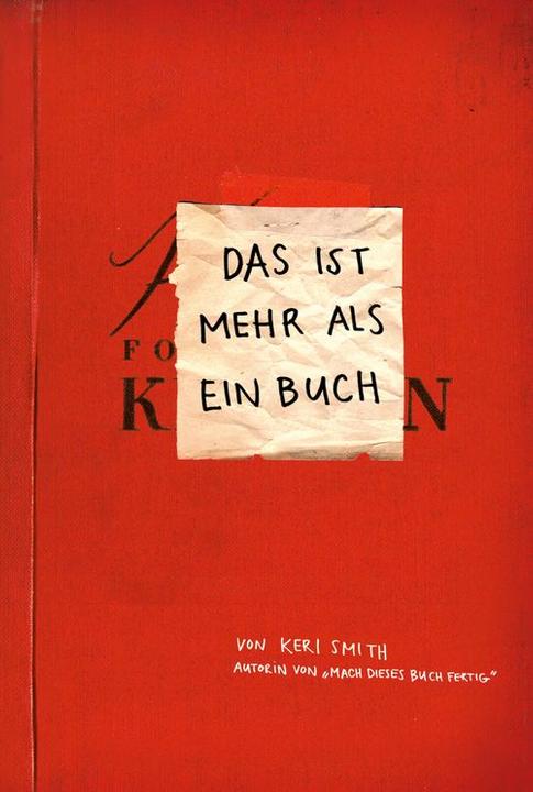Productafbeelding Das ist mehr als ein Buch (Duits, Keri Smith, 2010)
