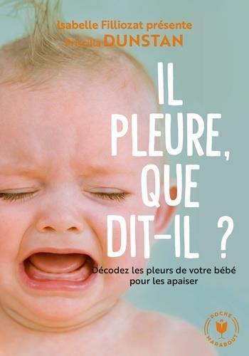 Produktbild Il pleure, que dit-il? (Französisch, Dunstan Priscilla, 2020)