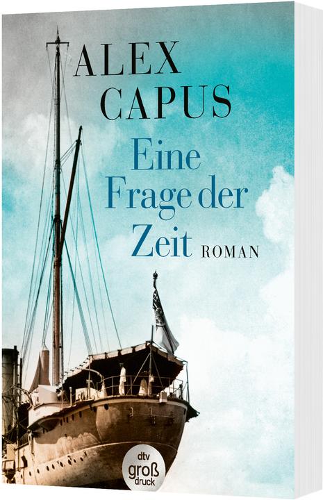 Immagine prodotto Eine Frage der Zeit (Tedesco, Alex Capus, 2020)