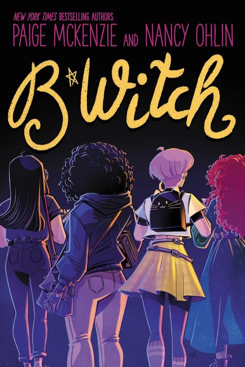 Produktbild Freeform B*witch (Englisch, Nancy Ohlin, Paige McKenzie, 2020)