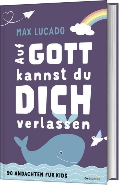 Actual product image Auf Gott kannst du dich verlassen (German, Max Lucado, 2024)