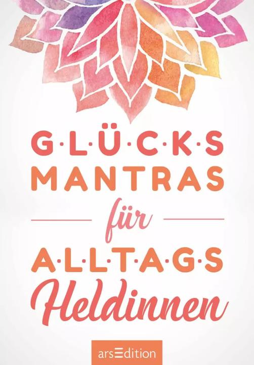 Immagine prodotto Glücksmantras für Alltagsheldinnen (Tedesco, 2019)