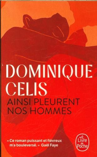 Image du produit Ainsi, nos hommes pleurent (Français, Celis Dominique, 2024)