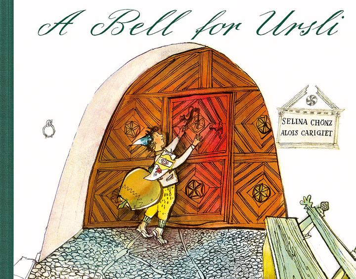 Produktbild A Bell for Ursli (Englisch, Selina Chönz, Alois Carigiet, 2015)