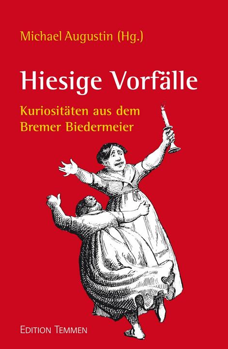 Actual product image Hiesige Vorfälle (German, Friedrich Wagenfeld, 2020)