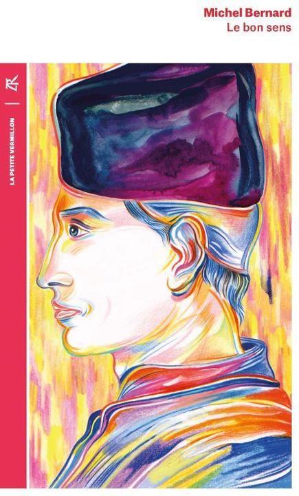 Produktbild Le bon sens (Französisch, Bernard Michel, 2022)