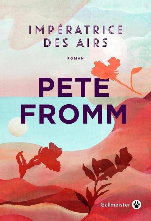 Actual product image Impératrice des airs (French, Fromm Pete, 2025)