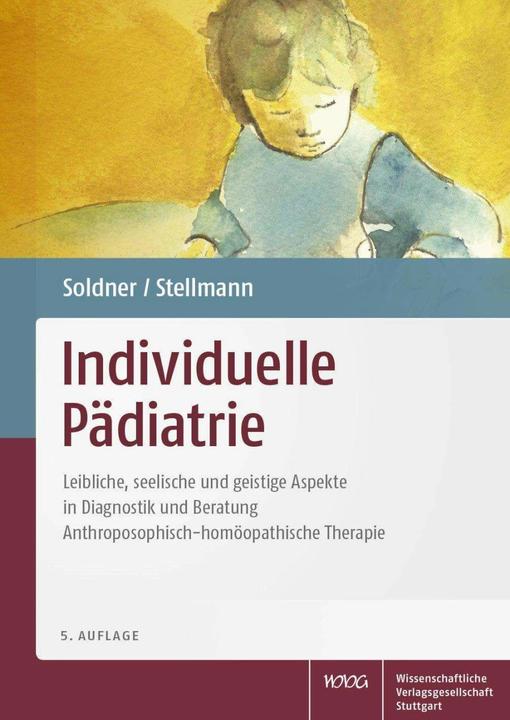 Image du produit Individuelle Pädiatrie (Allemand, Georg Soldner, Hermann Michael Stellmann, 2018)