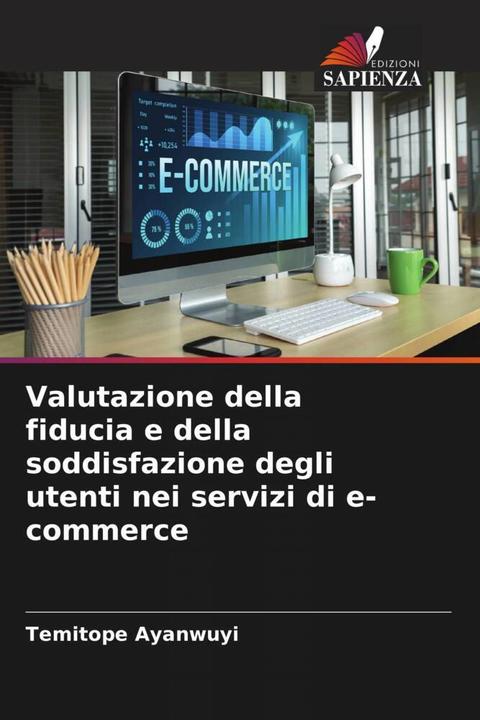Actual product image Valutazione della fiducia e della soddisfazione degli utenti nei servizi di e-commerce (Temitope Ayanwuyi, 2023)