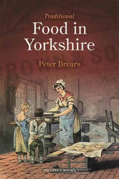 Immagine prodotto Traditional Food in Yorkshire (Inglese, Peter Brears, 2014)