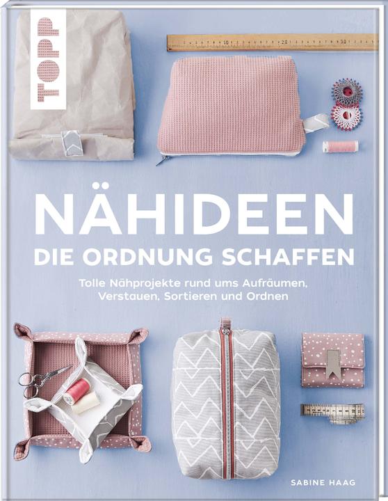 Produktbild Nähideen, die Ordnung schaffen (Deutsch, Sabine Haag, 2022)