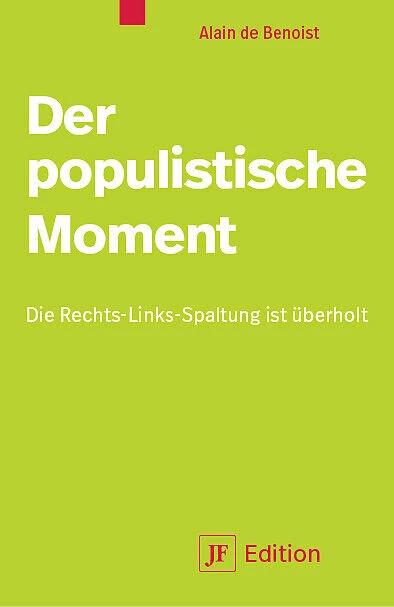 Immagine prodotto Der populistische Moment (Tedesco, Alain De Benoist, 2021)