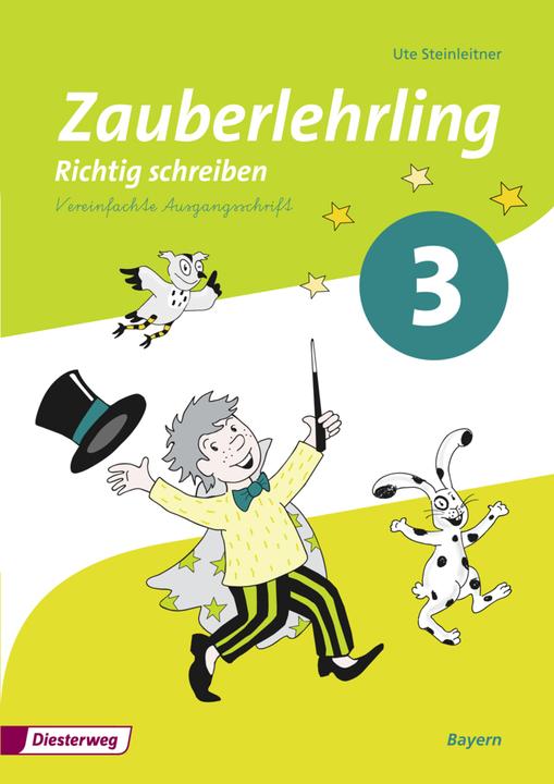Produktbild Zauberlehrling 3. Schuljahr. Arbeitsheft. VA. BY (Deutsch, Ute Steinleitner, 2015)