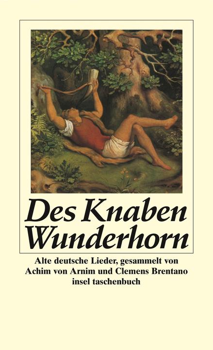 Produktbild Des Knaben Wunderhorn (Deutsch, Friedrich Ranke, Heinz Rölleke, Clemens Brentano, Konrad Feilchenfeldt, Achim von Arnim, 1974)