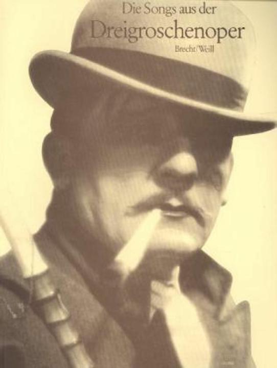 Produktbild The Songs from The Threepenny Opera, for voice and piano (guitar) (Englisch, Kurt Weill, 2000)