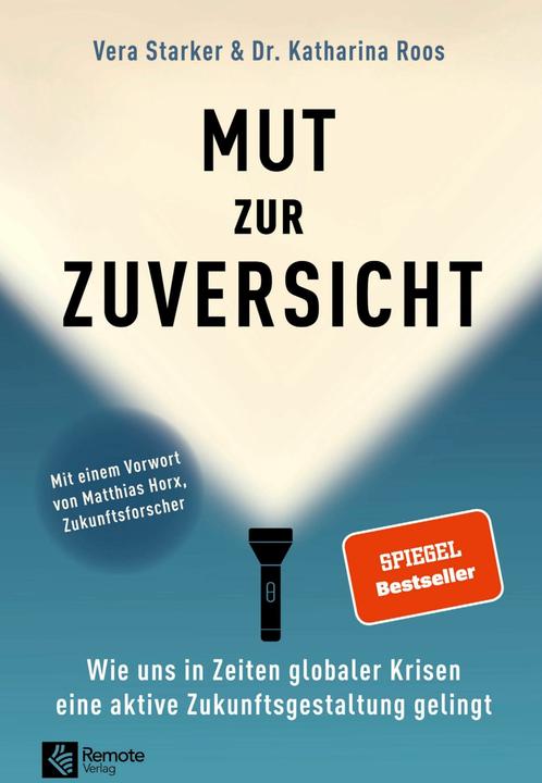 Actual product image Remote Verlag Mut zur Zuversicht (German, Katharina Dr Roos, Vera Starker, 2024)