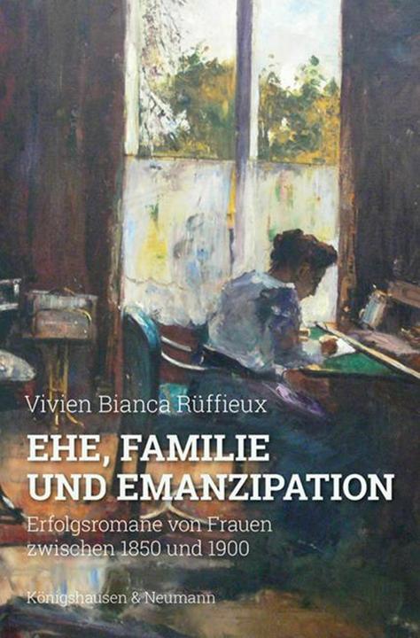 Actual product image Ehe, Familie und Emanzipation (German, Vivien Bianca Rüffieux, 2023)