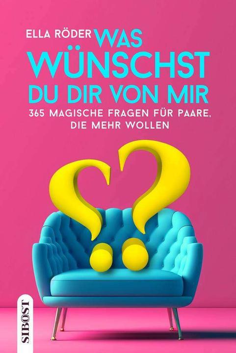 Was wünscht du dir von mir? (Deutsch, Ella Röder, 2024)