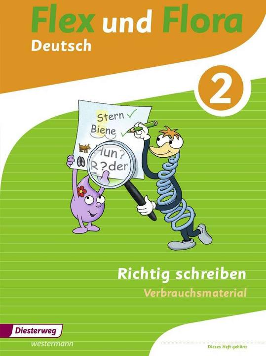 Image du produit Flex und Flora 2. Deutsch. Richtig schreiben. Verbrauchsmaterial (Allemand, Kerstin von Werder, Kerstin Riesberg, Eva Odersky, Andrea Warnecke, Melanie Gross, 2013)