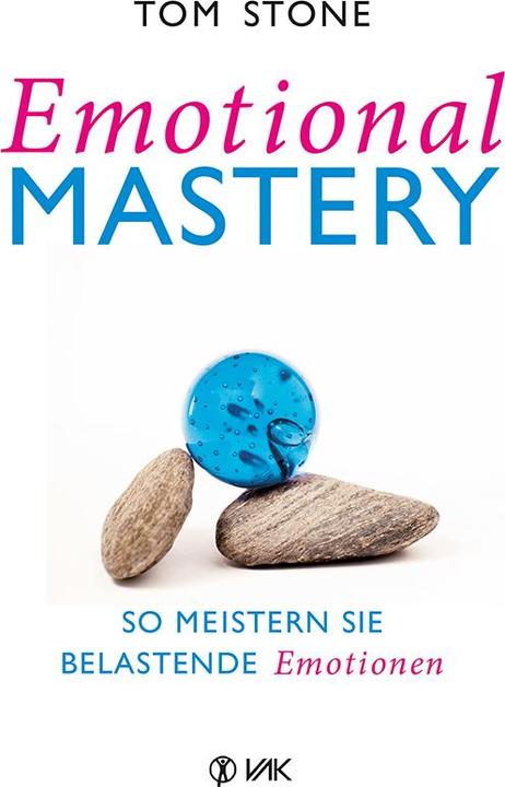 Produktbild Emotional Mastery - So meistern Sie belastende Emotionen (DE)