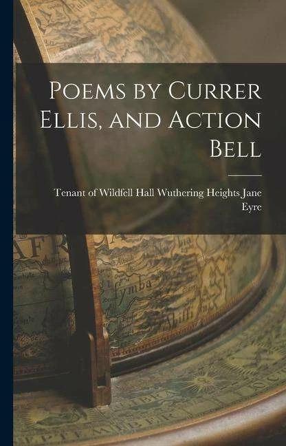 Image du produit Poems by Currer Ellis, and Action Bell (Anglais, Le locataire des Hauts de Hurlevent de Wi Eyre, 2022)