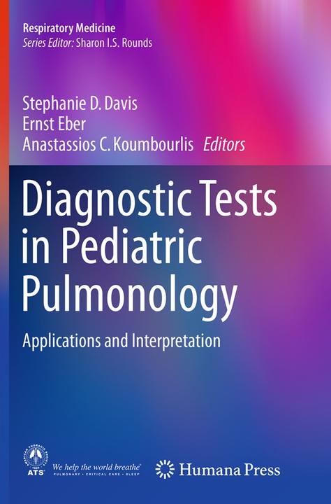 Image du produit Diagnostic Tests in Pediatric Pulmonology (Anastassios C. Koumbourlis, Ernst Eber, Stephanie D. Davis, 2016)