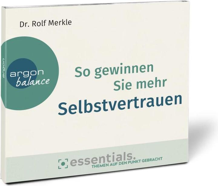Produktbild So gewinnen Sie mehr Selbstvertrauen (Andreas Neumann, Rolf Merkle, Deutsch)
