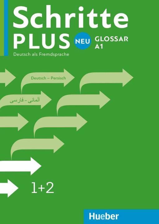 Produktbild Schritte plus Neu 1+2. A1. Glossar Deutsch-Persisch (Deutsch, Amir Hashemi, 2016)