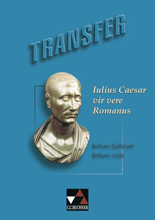 Produktbild Iulius Caesar - vir vere Romanus (Latein, Michael, Dronia, 2005)