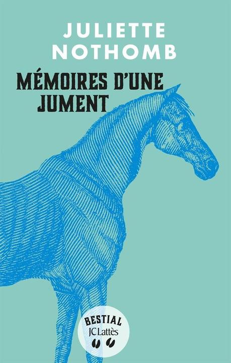 Produktbild Mémoires d'une jument (Französisch, Nothomb Juliette, 2024)
