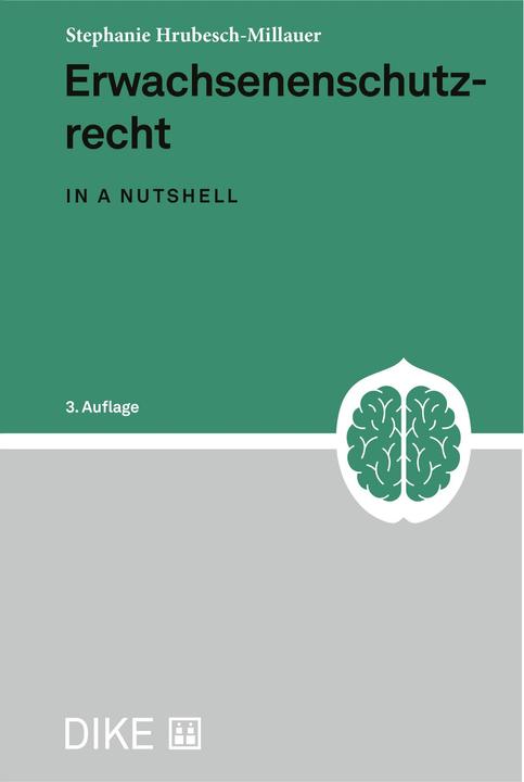 Produktbild DiKE Erwachsenenschutzrecht (Deutsch, Stephanie Hrubesch-Millauer, 2024)