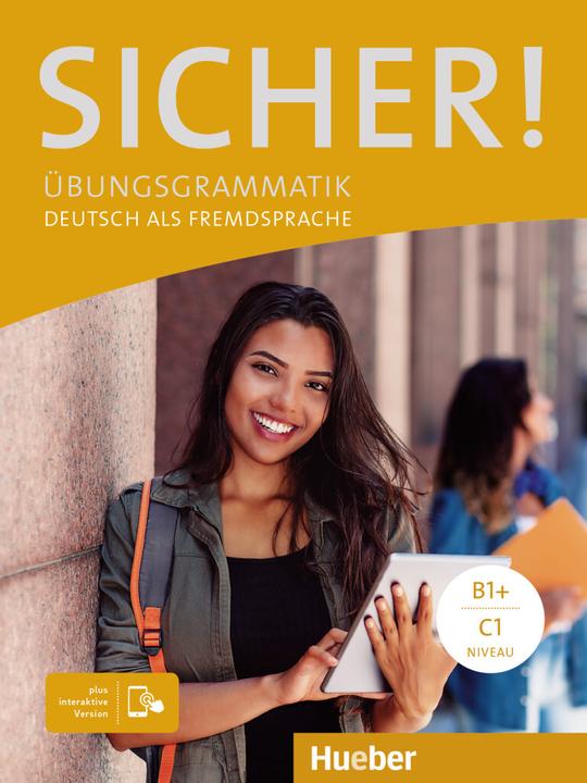 Sicher! Übungsgrammatik plus interaktive Version (Tedesco, Matussek Magdalena, Aringa Axel, 2022)