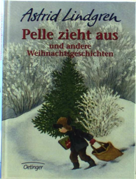 Produktbild Pelle zieht aus und andere Weihnachtsgeschichten (Deutsch, Astrid Lindgren, 1985)