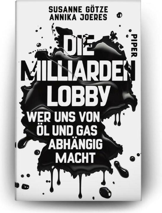 Immagine prodotto Piper Die Milliarden-Lobby (Tedesco, Susanne Götze, Annika Joeres, 2025)