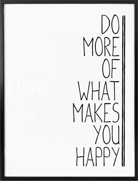 Produktbild Trenddeko Do more of what makes you happy (50 x 60 cm)