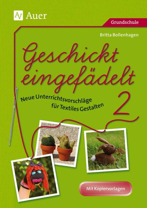 Image du produit Geschickt eingefädelt 02 (Allemand, Britta Bollenhagen, 2018)
