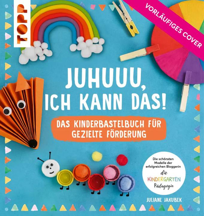 Image du produit Gemeinsam Basteln, gemeinsam wachsen - Das Kinderbastelbuch für gezielte Förderung (Allemand, Juliane Jakubek, 2023)