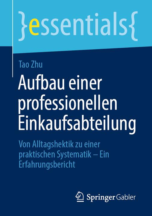 Immagine prodotto Aufbau einer professionellen Einkaufsabteilung (Tedesco, Zhu, UAT, 2020)